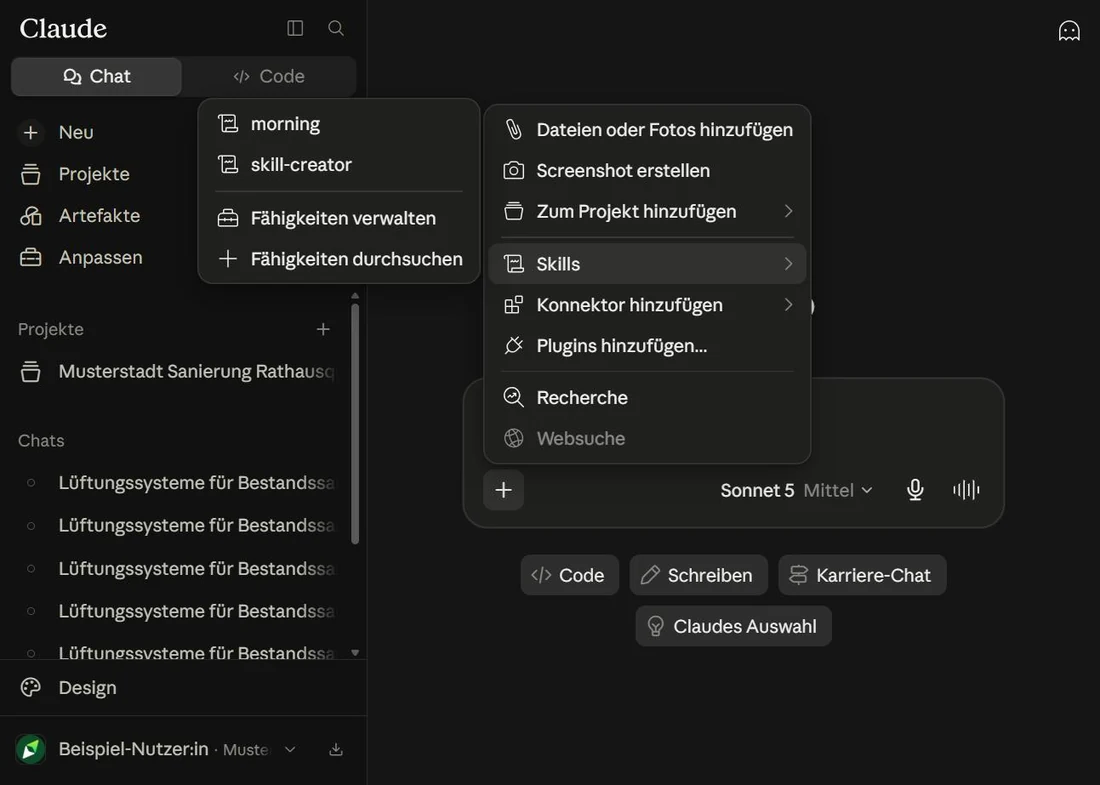 Geöffnetes Plus-Menü über dem Eingabefeld; der Eintrag Skills ist ausgeklappt und zeigt links ein Untermenü mit den verfügbaren Skills.
